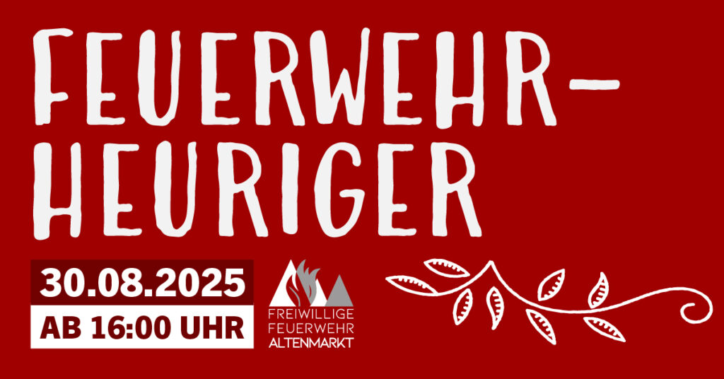 Feuerwehrheuriger 2025 FF Altenmarkt